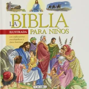 BIBLIA PARA NIÑOS ILUSTRADA